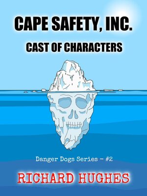 cover image of Cape Safety, Inc.--Cast of Characters